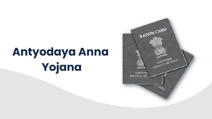 Antyodaya Anna Yojana (aay) Ration Card 2024 - Full Details