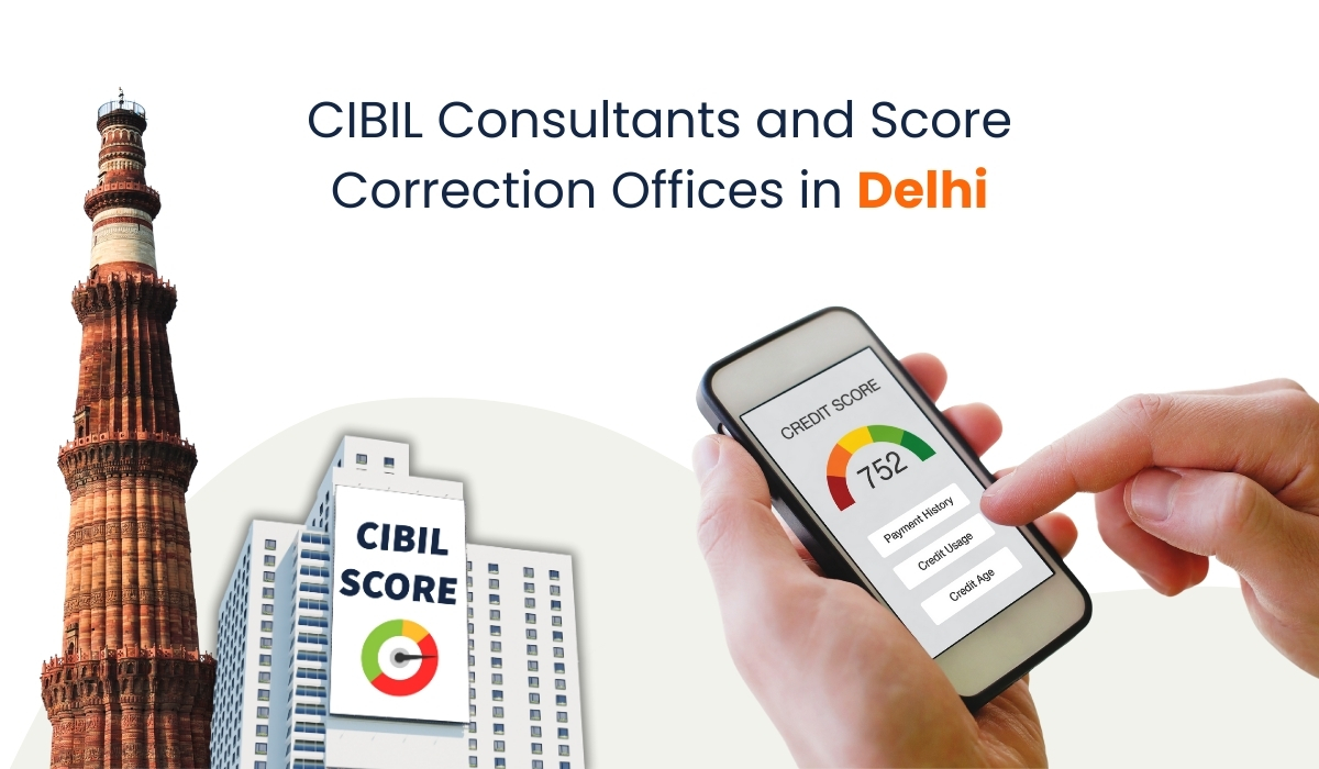 cibil score correction offices in delhi