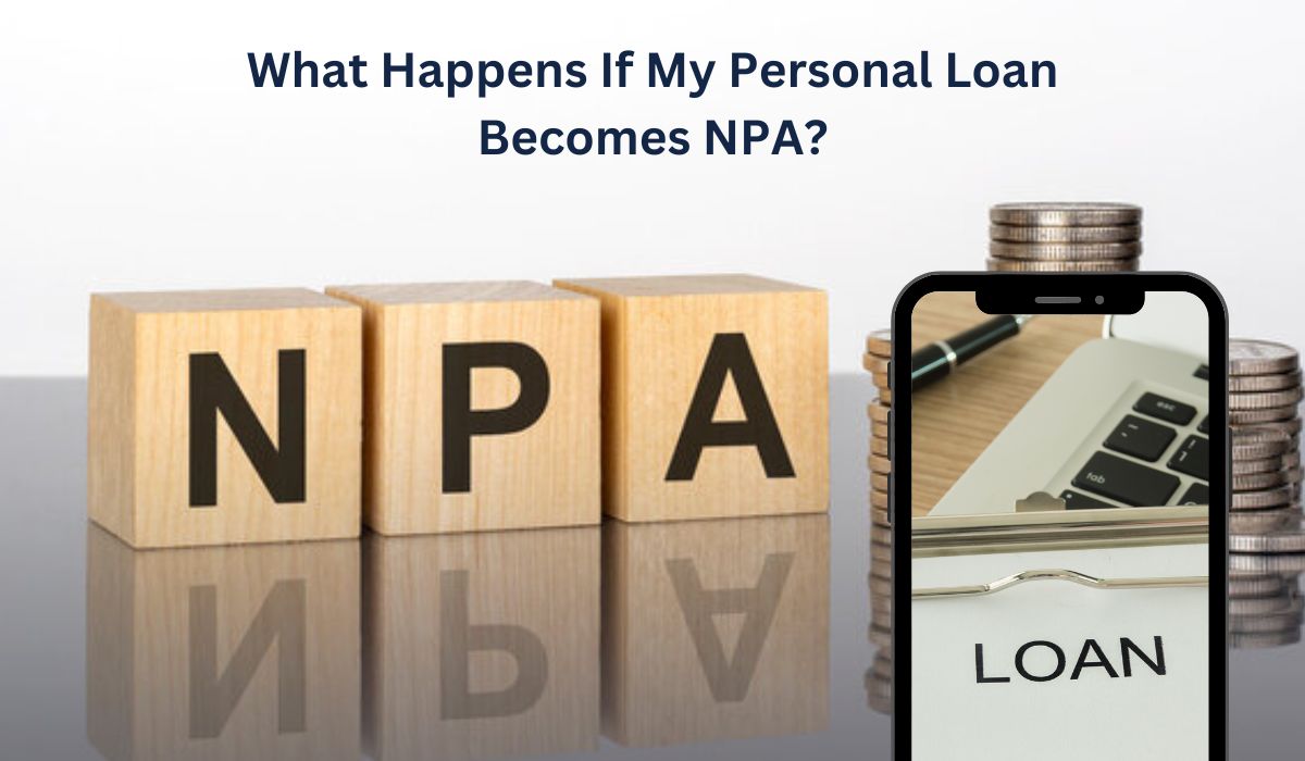 personal loan becomes npa